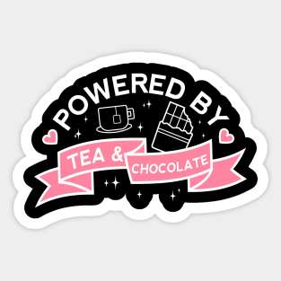 Powered By Tea & Chocolate Sticker